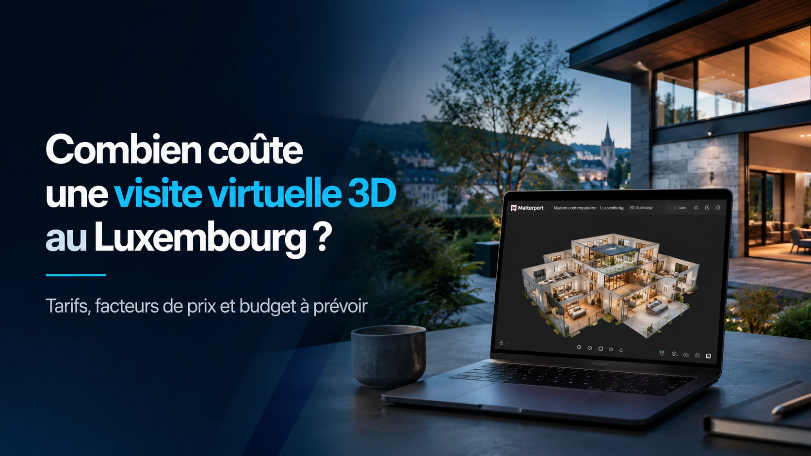 How Much Does a 3D Virtual Tour Cost in Luxembourg?